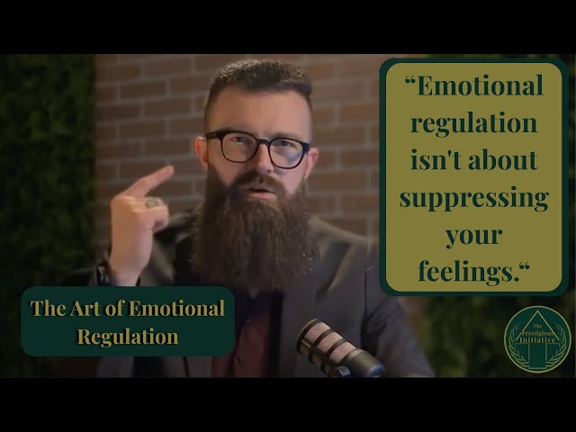 189: The Art of Emotional Regulation