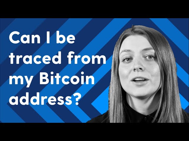 How can I be traced from my bitcoin address?