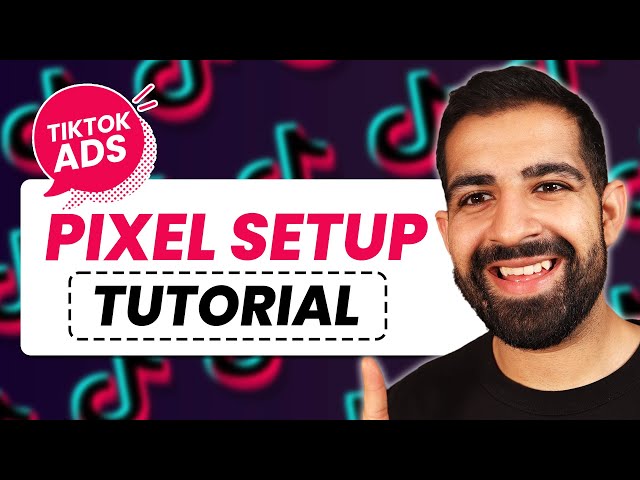 How to Setup TikTok Pixel | Tiktok Conversion Tracking Guide