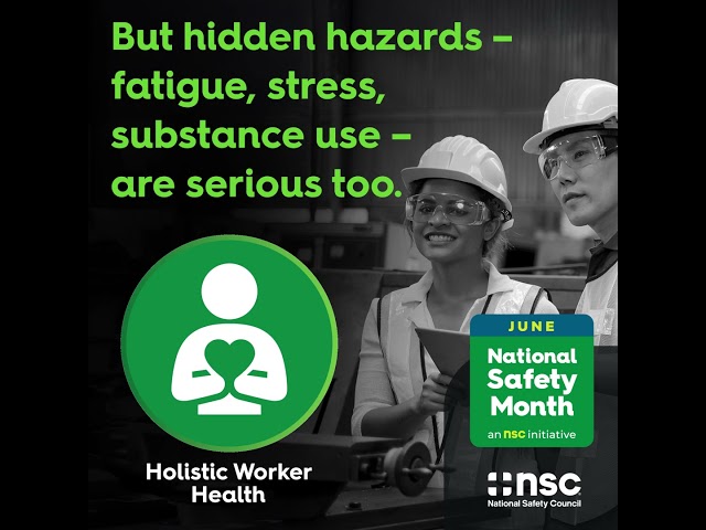 2026 National Safety Month| Promoting Holistic Worker Health