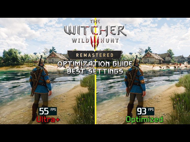 The Witcher 3 Remastered | OPTIMIZATION GUIDE | Every Setting Tested | PC Review