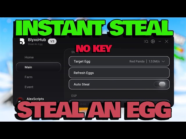 [BEST🔥] Steal An Egg Script - INSTANT STEAL, NO KEY, AUTO EVENT OP & AFK FARM 