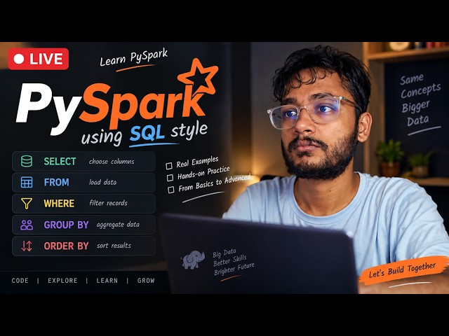 🔥 LIVE: Learning PySpark with SQL Concepts | SELECT, WHERE, GROUP BY & ORDER BY | Day 2