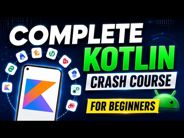 KOTLIN Full Course for BEGINNERS in Hindi - Android Development Tutorial 2026