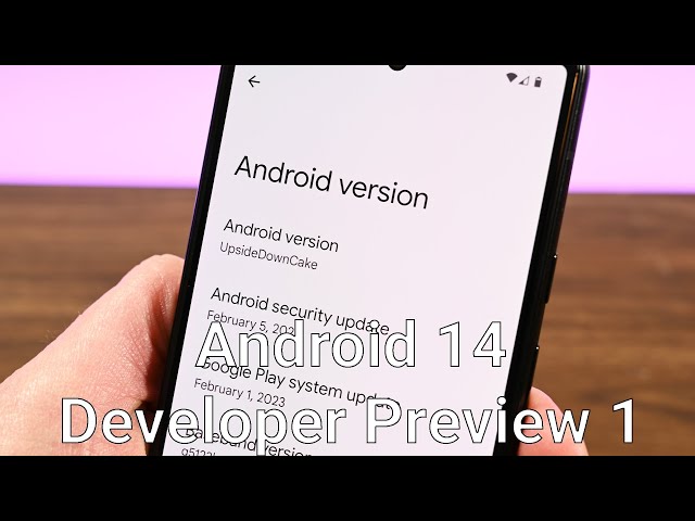 Android 14 - Everything you need to know