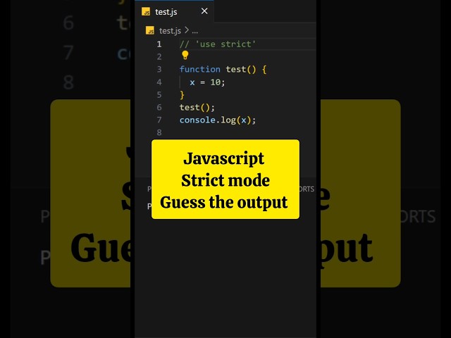 Javascript strict mode guess the output #javascriptinterview #javascript