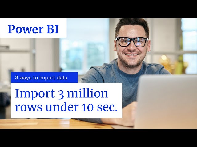 How to import large csv into Power BI in few seconds (5 million rows)