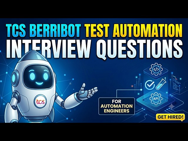 TCS BerriBot AI Interview Questions  (Test Automation)