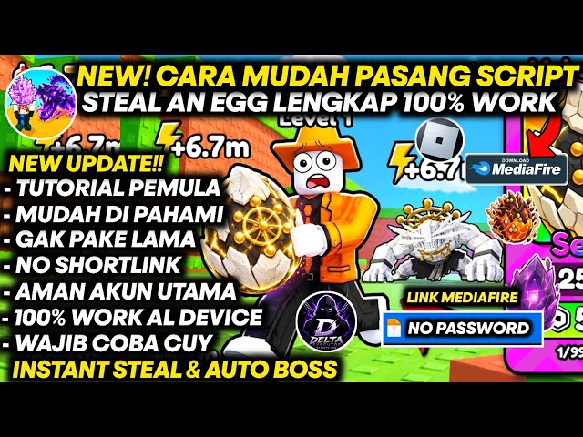 TUTORIAL LENGKAP CARA PASANG SCRIPT STEAL AN EGG 2026