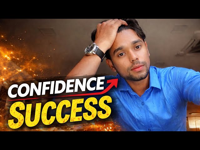 Confidence = Success (The Skill That Changes Everything)
