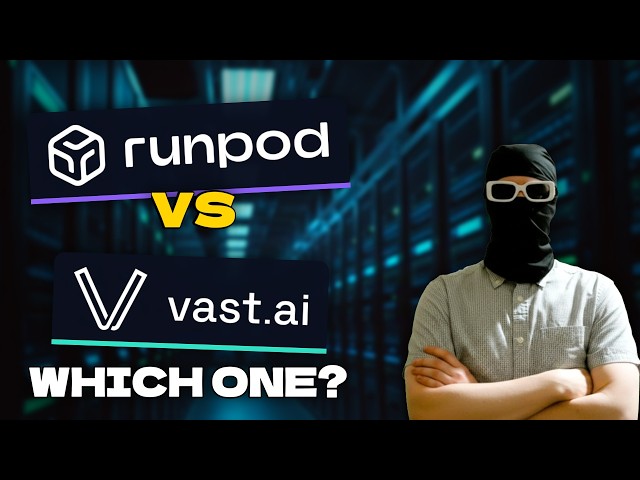 RunPod vs Vast.ai: Which Cloud GPU Should You Use?