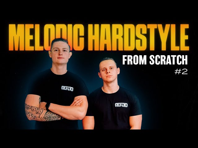 Producing Melodic Hardstyle From Scratch #2 (FL STUDIO) [w/ Refold]