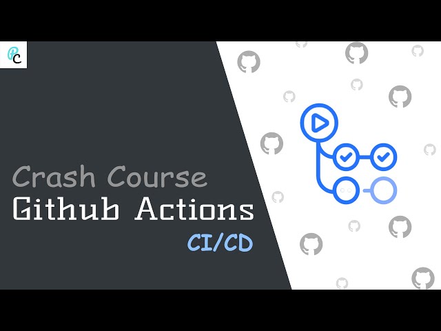 Github Actions Crash Course | CI/CD