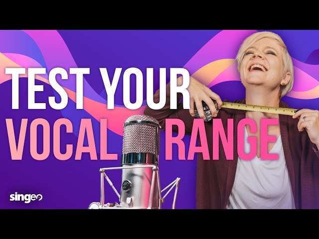 What Is My Vocal Range?
