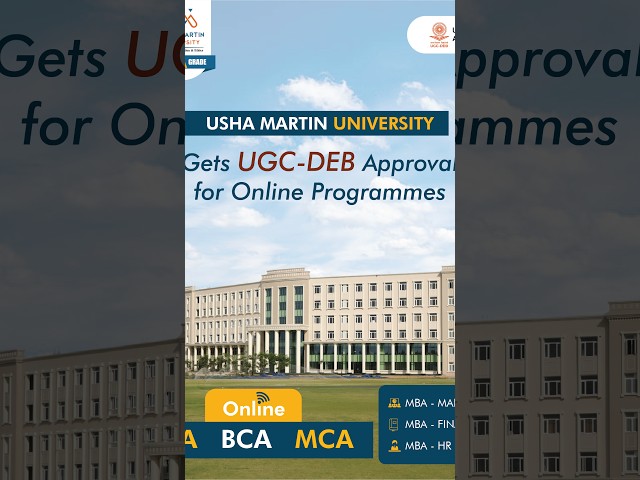 Usha Martin University Gets UGC-DEB approval for online programmes