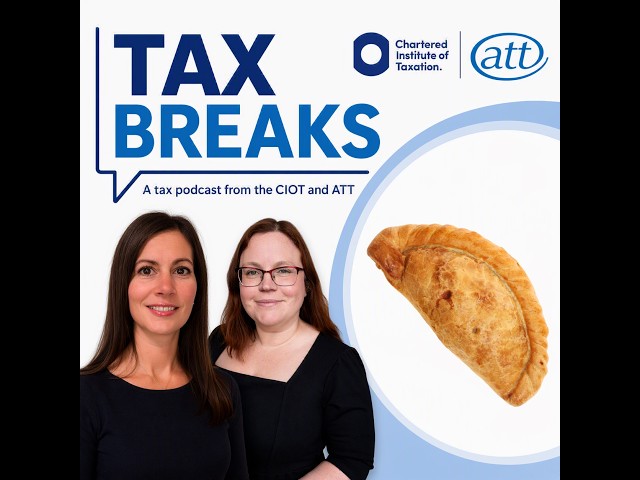 Tax Breaks Episode 2: Pasty tax