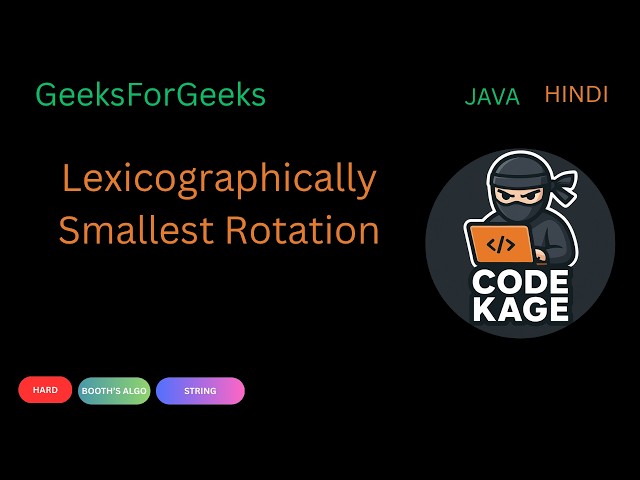 GFG | POTD | Lexicographically Smallest Rotation | Booth's Algorithm | Java | Hindi