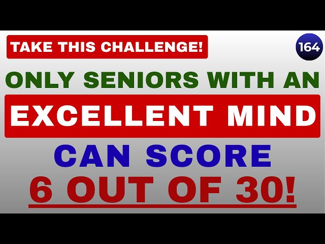 ONLY SENIORS WITH AN EXCELLENT MIND CAN SCORE 6 OUT OF 30! || 30 QUESTIONS #generalknowledge