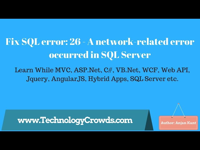 Fix SQL error: 26 - A network-related error occurred in SQL Server