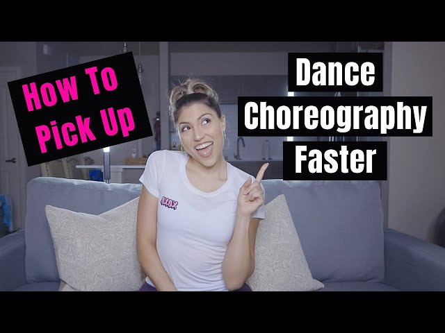 How To Pick Up Dance Choreography Fast: Tips From A Professional LA Dancer