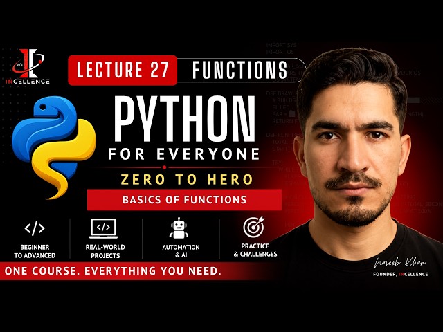 Python Complete Course (2026) | 27 - Python Functions | Function Parameters vs Arguments | Var-Scope