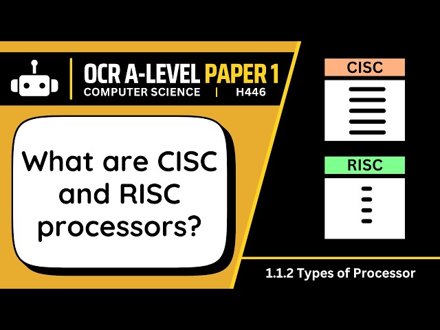 CISC vs RISC | 1.2a | OCR A-Level Computer Science