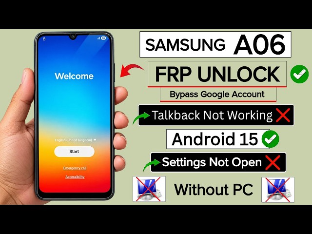 Samsung A06 (SM-A065F) FRP Unlock 2026 ✔️ Android 15 Google Account Bypass | TalkBack Not Working ❌