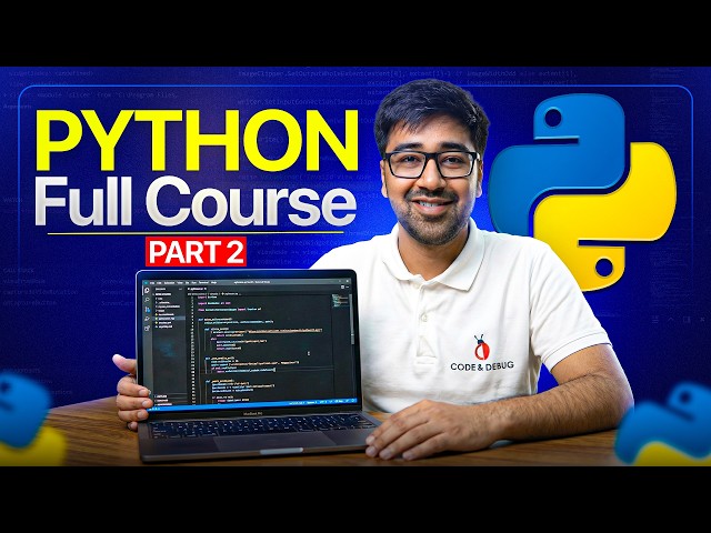 Python Full Course 2026 Part 2 | Advanced Concepts for Beginners