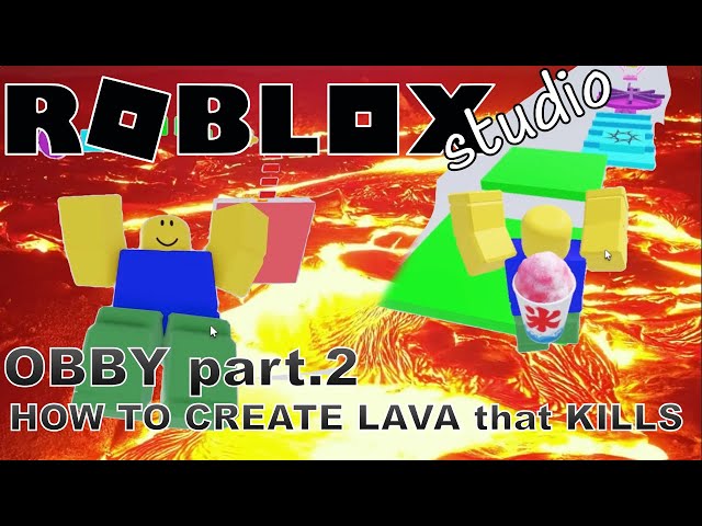 ROBLOX STUDIO OBBY PART 2 | How to create lava that kills player