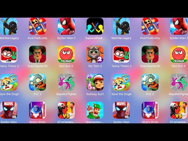 Subway Surf,StickWar Legacy,Kick The Buddy,Save The Doge,Skibidi Toilet,Spiderman Amazing.......