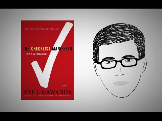 The Habit of Top Professionals: THE CHECKLIST MANIFESTO by Dr. Atul Gawande