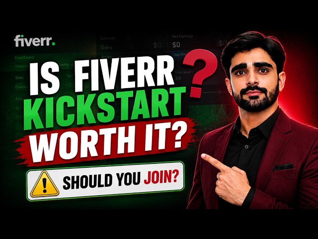Is Fiverr Kickstart Worth it? Fiverr Kickstart Program Explained | Kickstart Program Benefits