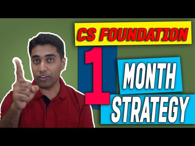 CS Foundation 1 Month Strategy !