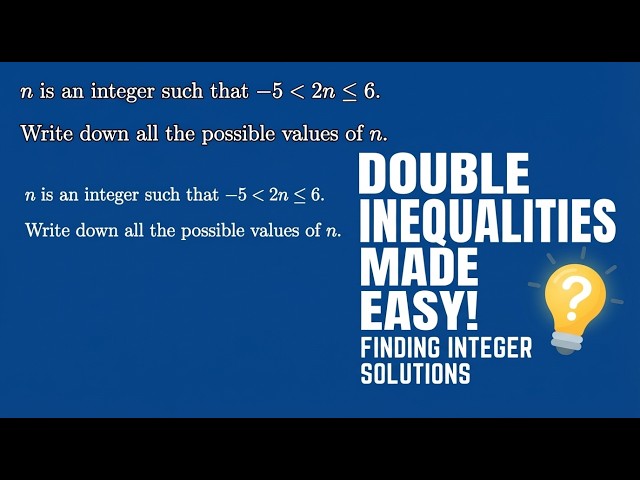 How to Find Integer Values for Inequalities | Step-by-Step Algebra Tutorial