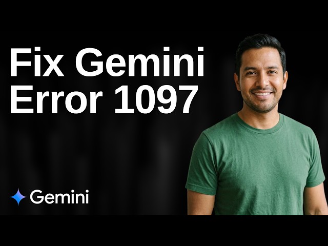 Fix Gemini Error 1097 (Easy Guide)