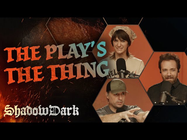The Play's the Thing | The Glass Cannon Podcast Shadowdark E6 | Shadowdark RPG