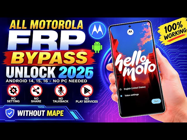 Motorola FRP Bypass 2026 🔓 NEW Solution | Google Lock | Android 15/16/17 | All Moto Models