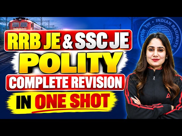 RRB JE & SSC JE 2026 Polity | Complete Revision One Shot | Important MCQs