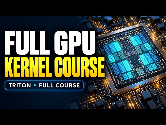 GPU Kernels From Scratch — Full Triton Course
