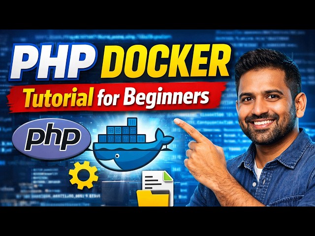 PHP Docker Tutorial for Beginners | Run PHP in Docker Step by Step
