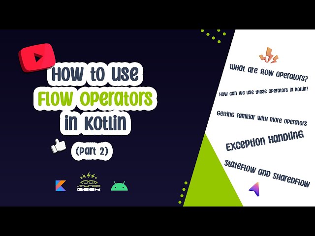 #2 How to use Flow Operators in Kotlin (Complete Guide )