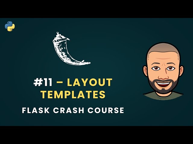 Flask Python Crash Course – #11 – Layout Templates (extends + block)