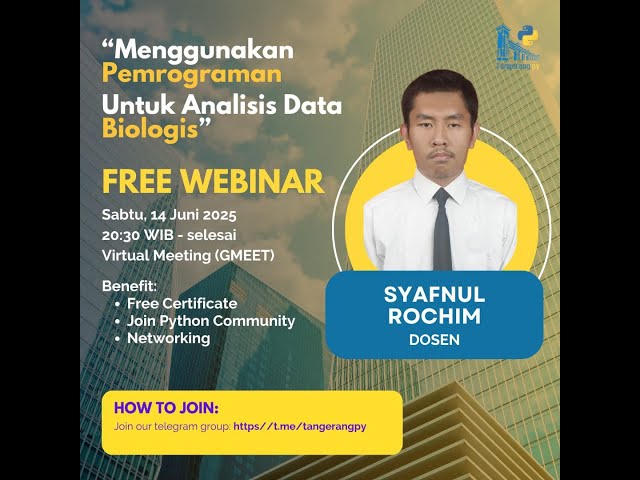 Live Stream Tangerang Python (Tangerang.Py) "Menggunakan Pemrograman Untuk Analisis Data Biologis"