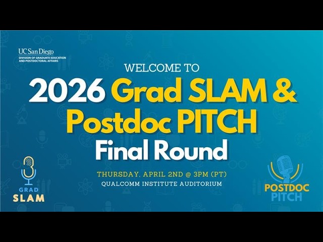 2026 Grad SLAM and Postdoc PITCH