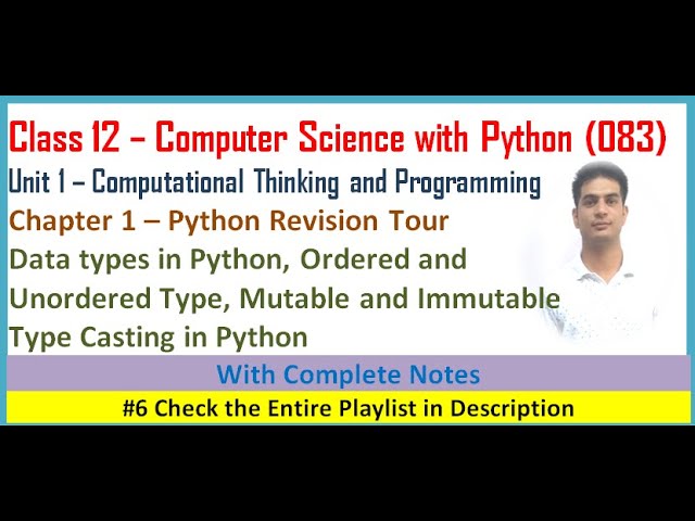 Python Revision Tour | Class 12 Computer Science with Python | Chapter 1 Computer Science #6