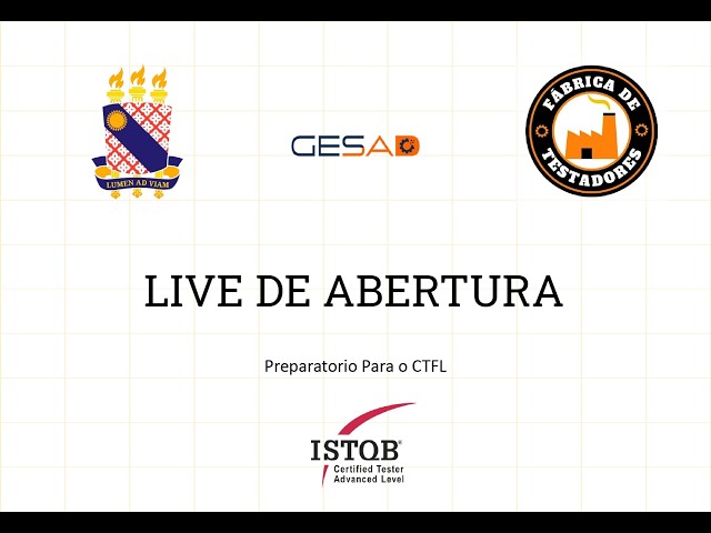 Live de abertura - Curso preparatório para CTFL(Certified Tester Foundation Level)