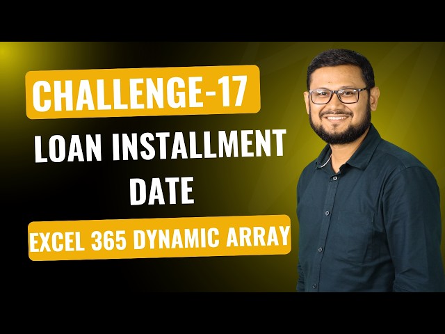 Solution to Challenge-17| Excel 365 Dynamic Array Formulas|Date|Year|Month|Day|Ceiling|Vstake|Hstake