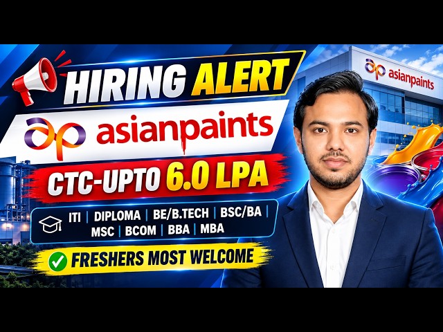 ASIAN PAINTS 🔥 Mega Hiring 2026 | Freshers Hiring | Up to CTC ₹6 LPA | ITI/Diploma/BE/B.Tech Jobs