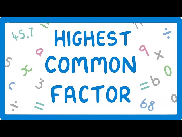 How to find the Highest Common Factor (2026/27 exams)