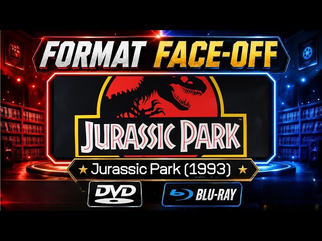 Format Face-Off | Jurassic Park (1993) DVD vs Blu-ray